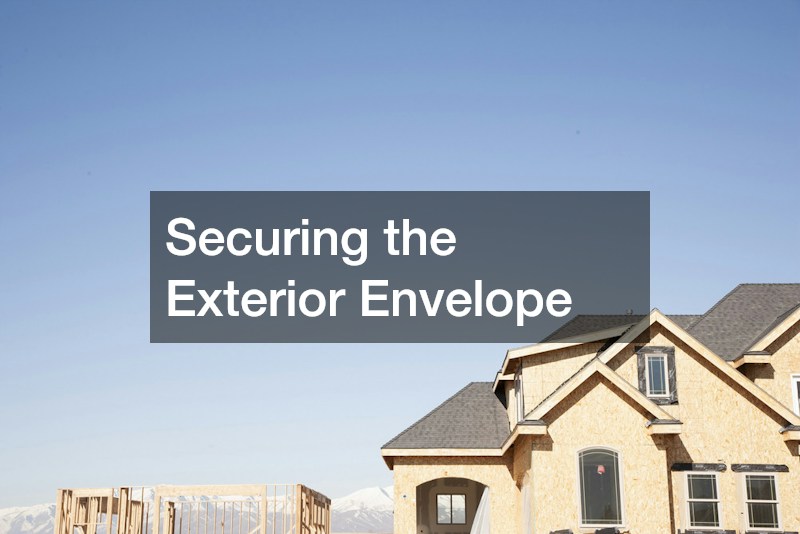 Securing the Exterior Envelope