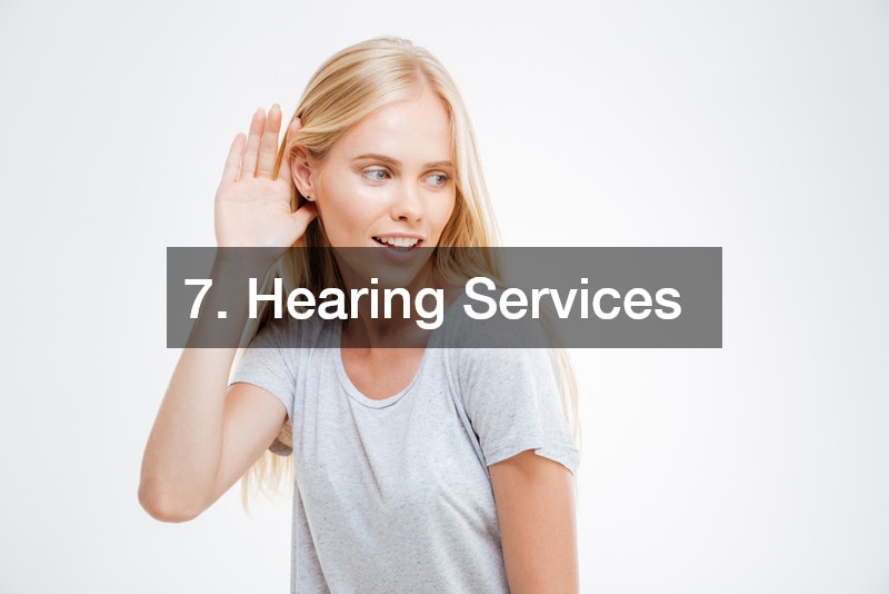 7. Hearing Services