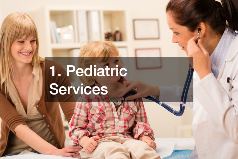 1. Pediatric Services