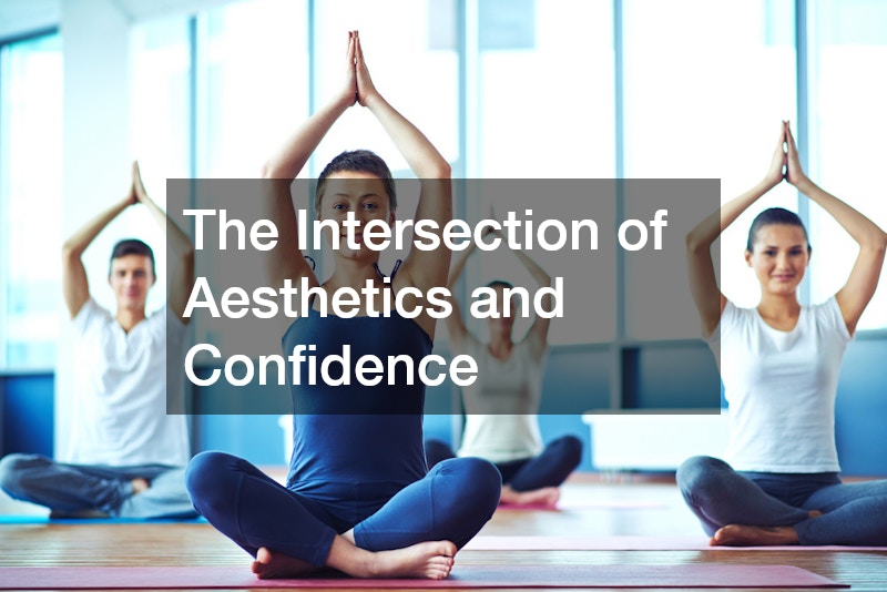 The Intersection of Aesthetics and Confidence