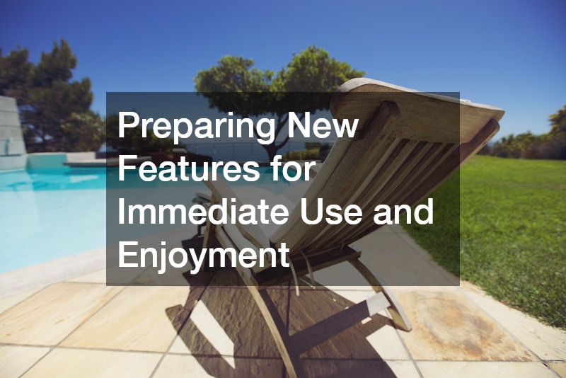 Preparing New Features for Immediate Use and Enjoyment