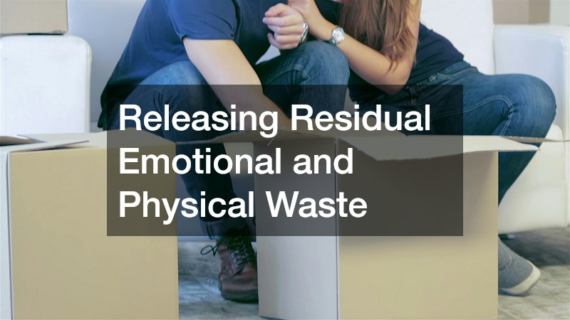 Releasing Residual Emotional and Physical Waste