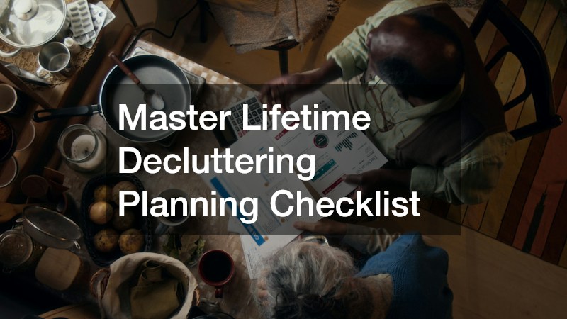 Master Lifetime Decluttering Planning Checklist