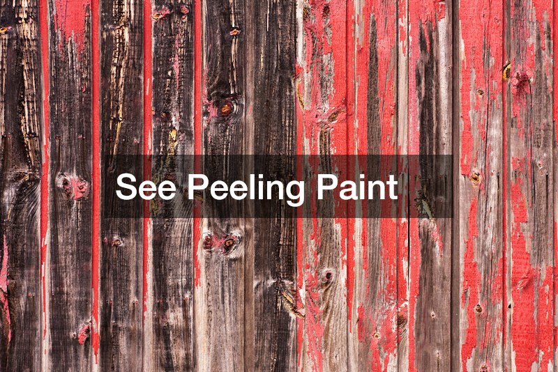 See Peeling Paint