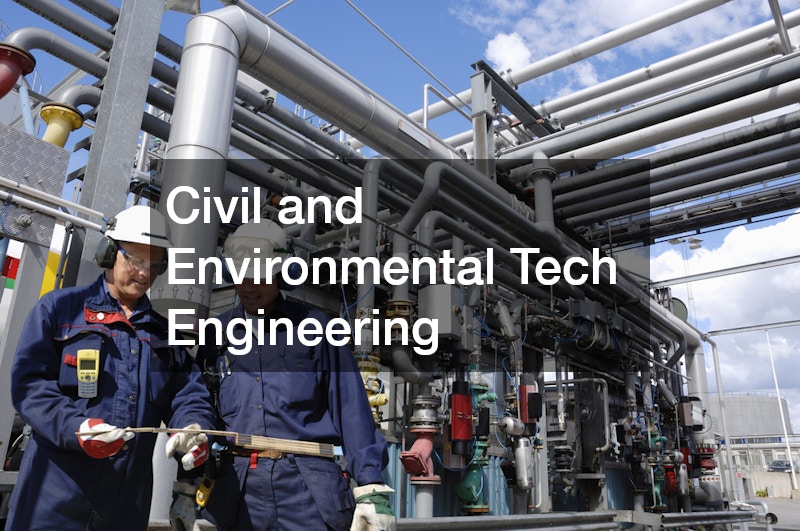 Civil and Environmental Tech Engineering