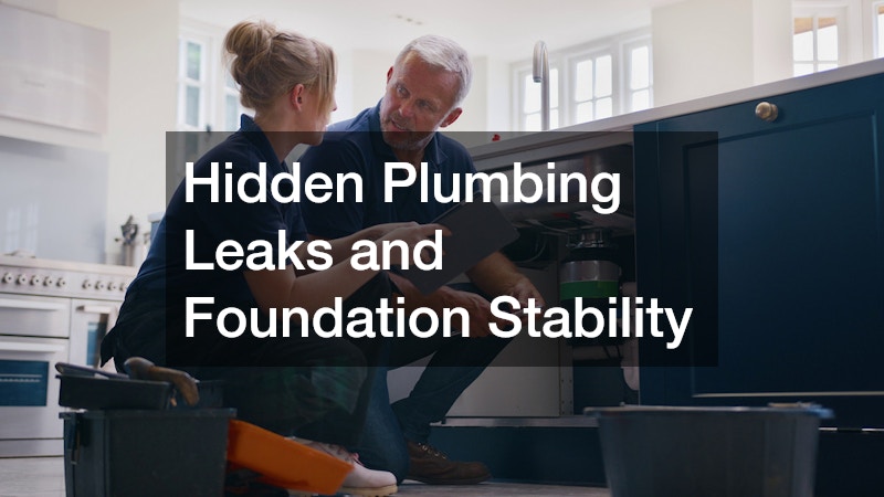 Hidden Plumbing Leaks and Foundation Stability
