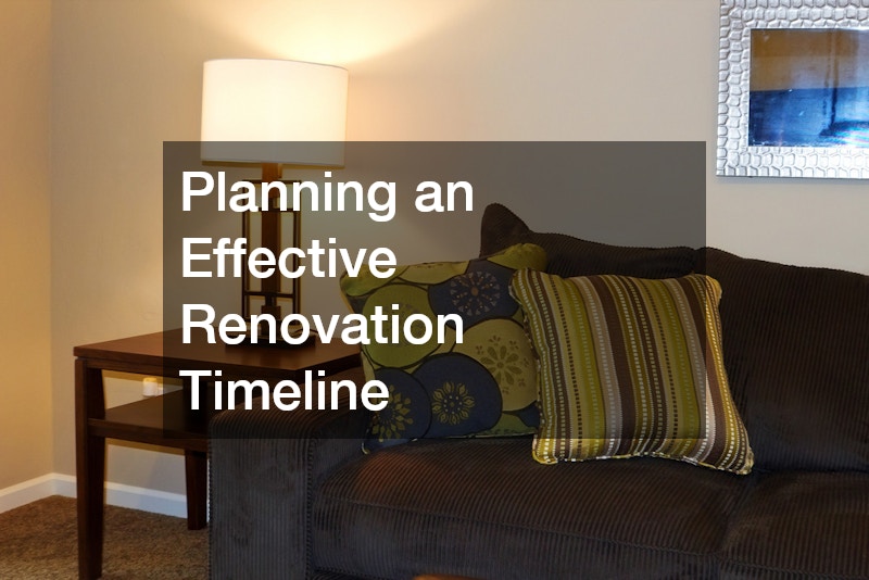 Planning an Effective Renovation Timeline