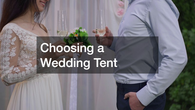 Choosing a Wedding Tent