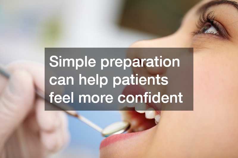 Simple preparation can help patients feel more confident