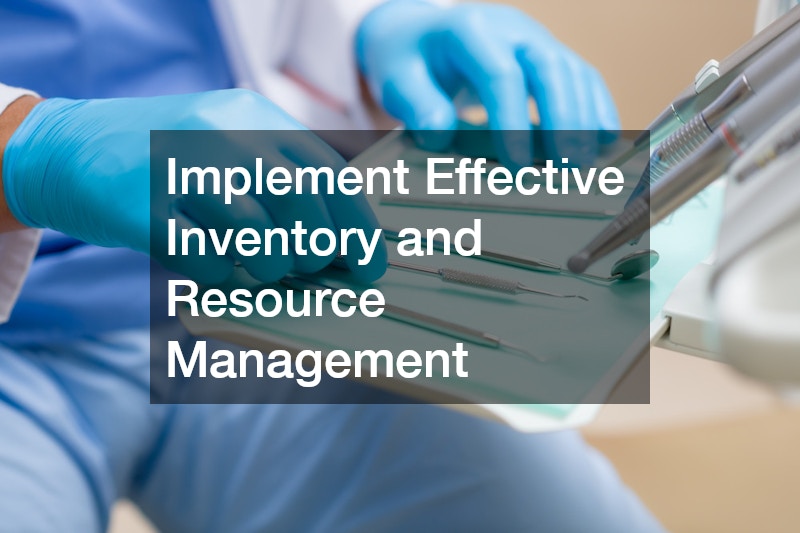 Implement Effective Inventory and Resource Management
