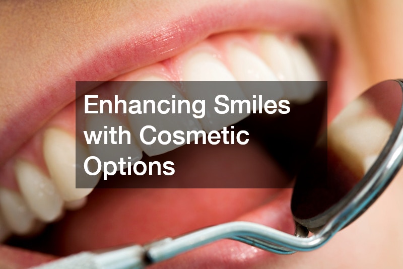 Enhancing Smiles with Cosmetic Options