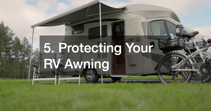 5. Protecting Your RV Awning