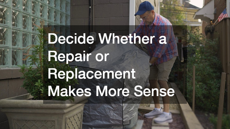 Decide Whether a Repair or Replacement Makes More Sense