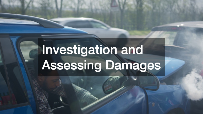 Investigation and Assessing Damages