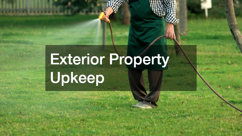 Exterior Property Upkeep
