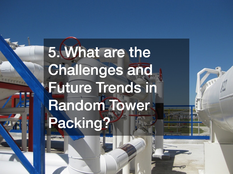5. What are the Challenges and Future Trends in Random Tower Packing?