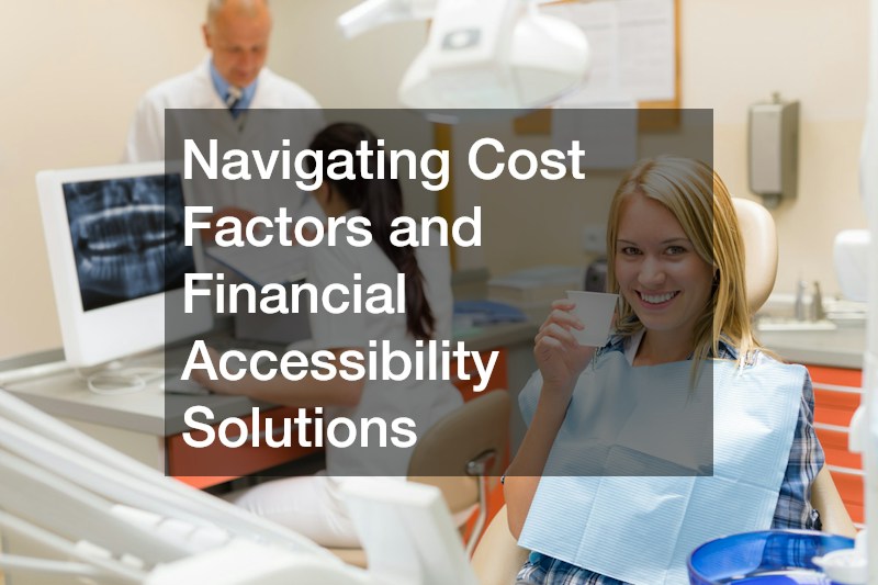 Navigating Cost Factors and Financial Accessibility Solutions