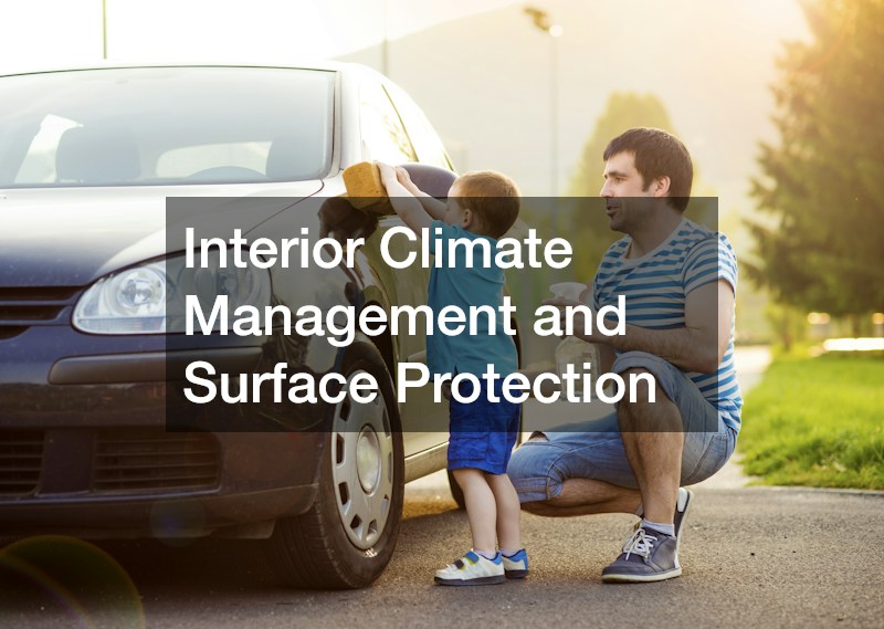 Interior Climate Management and Surface Protection