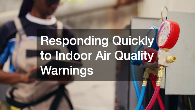 Responding Quickly to Indoor Air Quality Warnings