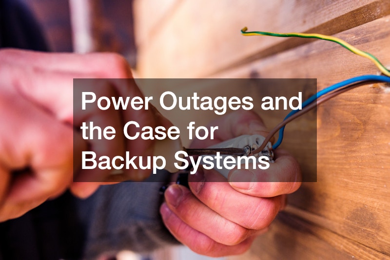 Power Outages and the Case for Backup Systems