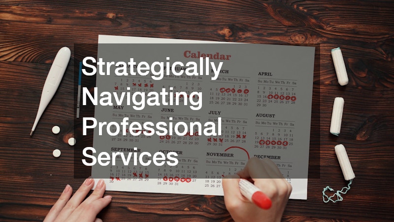 Strategically Navigating Professional Services