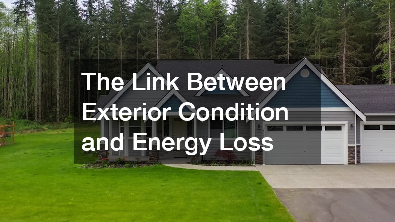 The Link Between Exterior Condition and Energy Loss