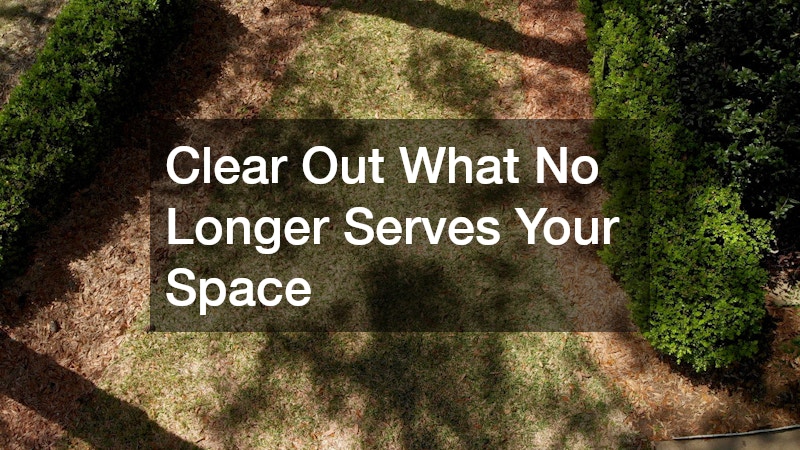 Clear Out What No Longer Serves Your Space