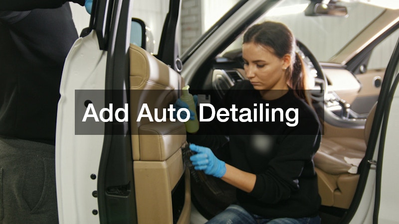 Add Auto Detailing