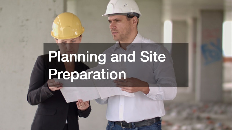 Planning and Site Preparation