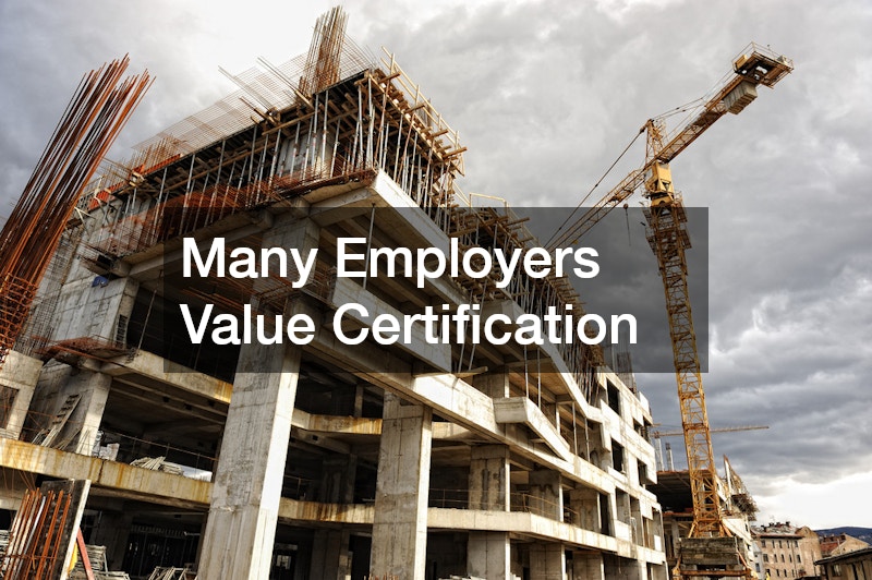 Many Employers Value Certification