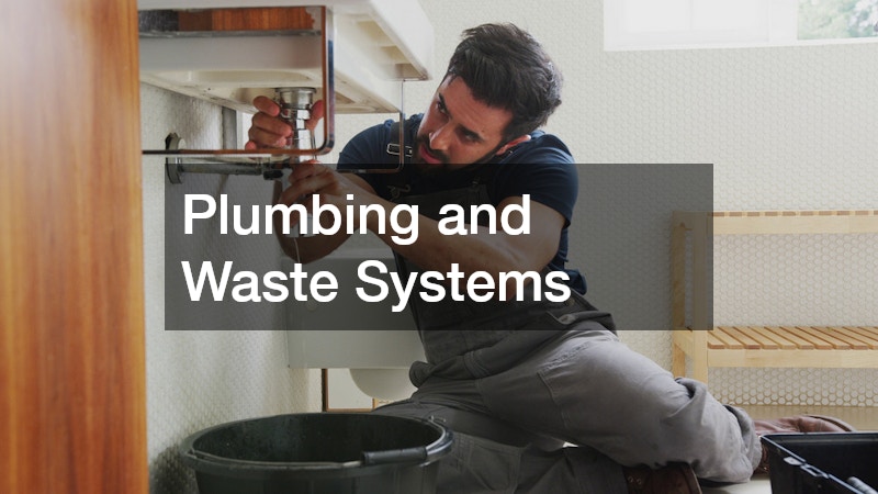 Plumbing and Waste Systems