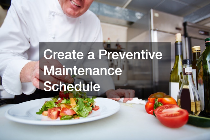 Create a Preventive Maintenance Schedule