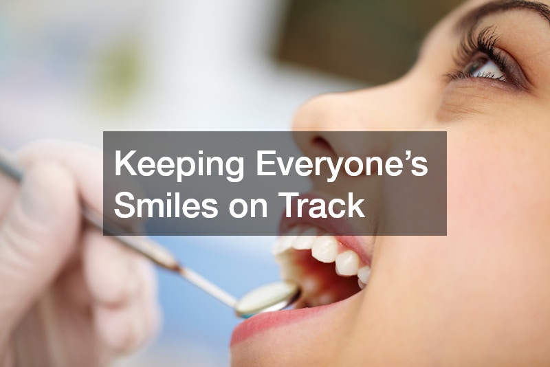 Keeping Everyone’s Smiles on Track