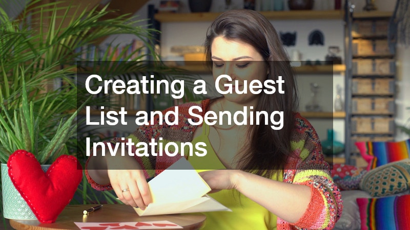 Creating a Guest List and Sending Invitations