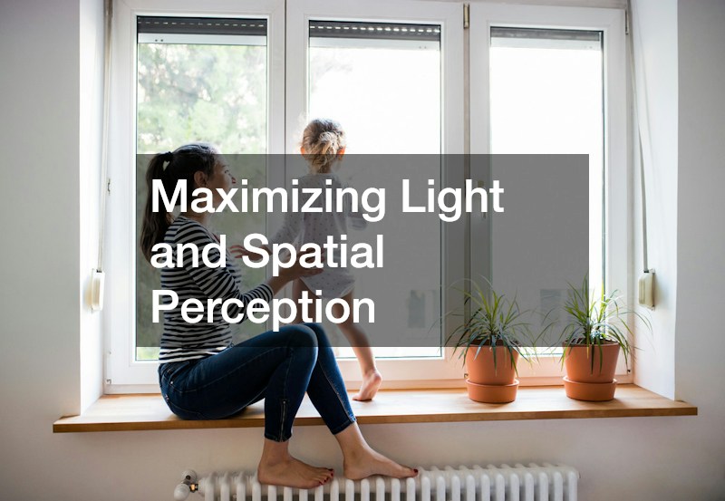 Maximizing Light and Spatial Perception