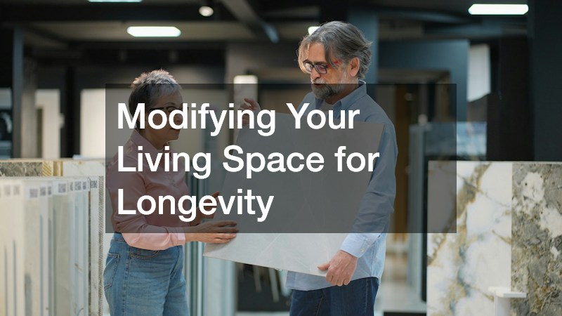 Modifying Your Living Space for Longevity
