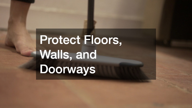 Protect Floors, Walls, and Doorways