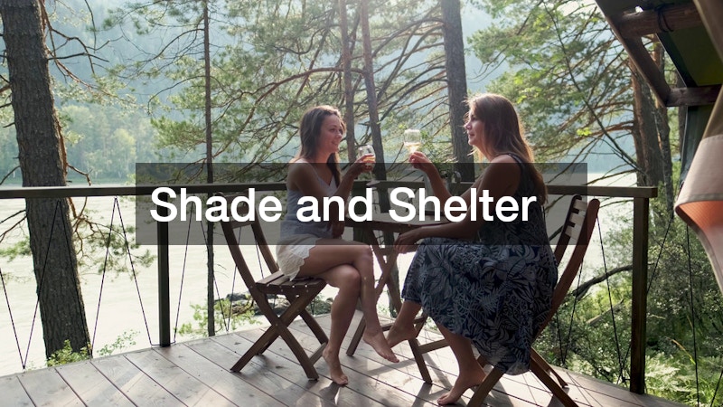Shade and Shelter