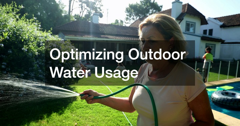Optimizing Outdoor Water Usage