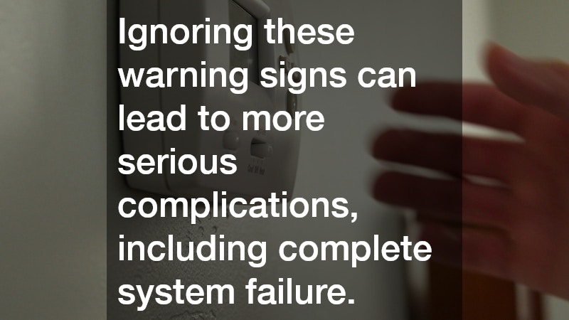 Ignoring these warning signs can lead to more serious complications, including complete system failure.
