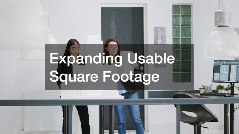 Expanding Usable Square Footage