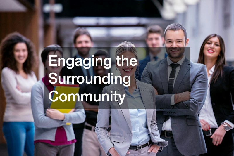 Engaging the Surrounding Community