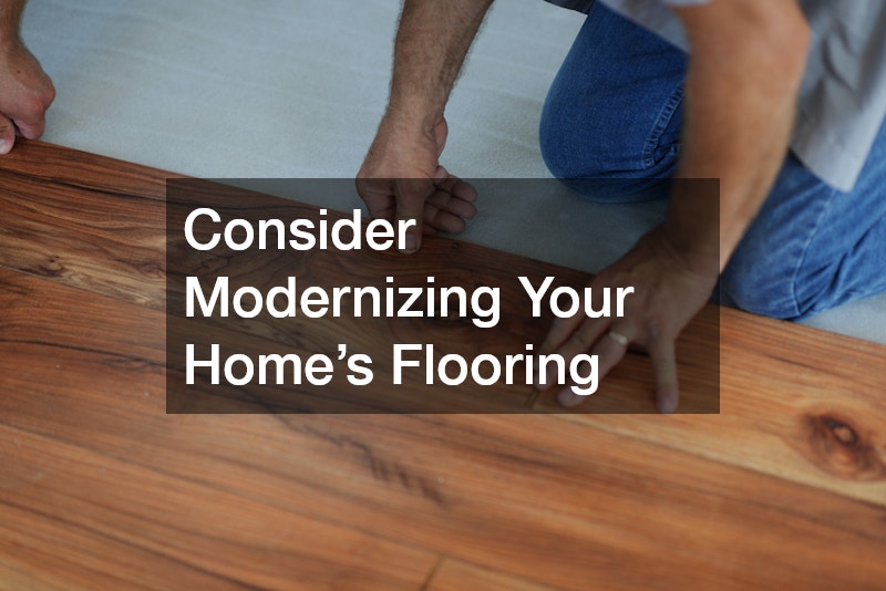 Consider Modernizing Your Home’s Flooring