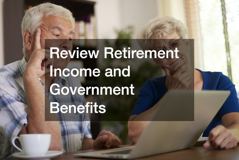 Review Retirement Income and Government Benefits