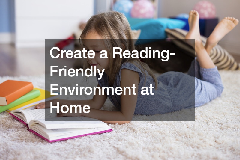 Create a Reading-Friendly Environment at Home