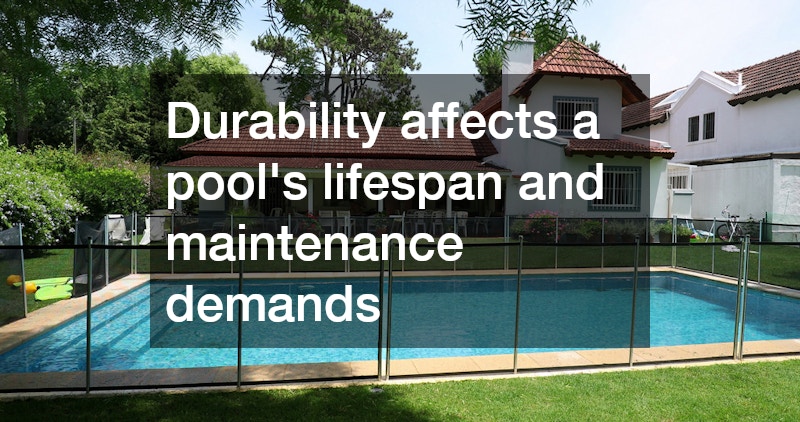 Durability affects a pool