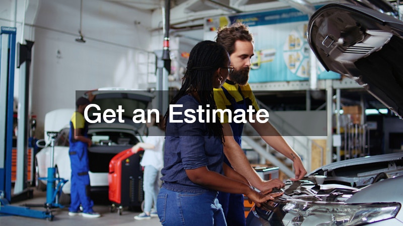Get an Estimate