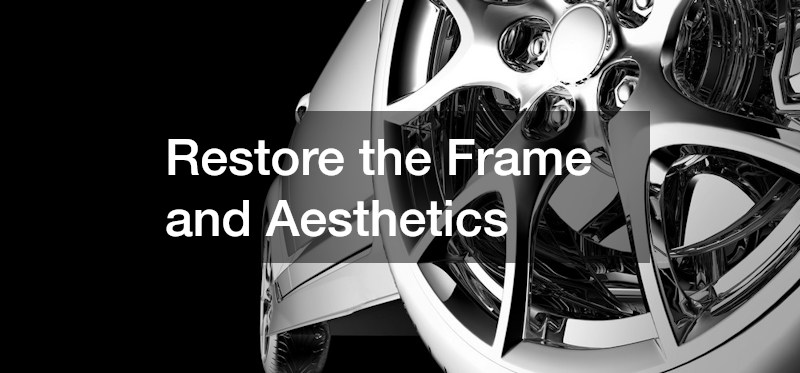 Restore the Frame and Aesthetics