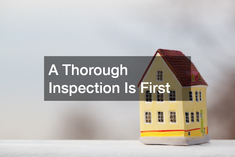 A Thorough Inspection Is First