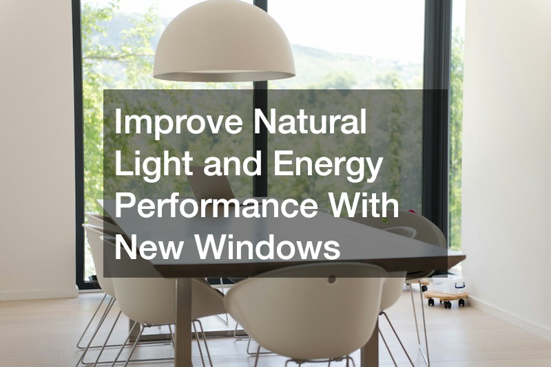 Improve Natural Light and Energy Performance With New Windows